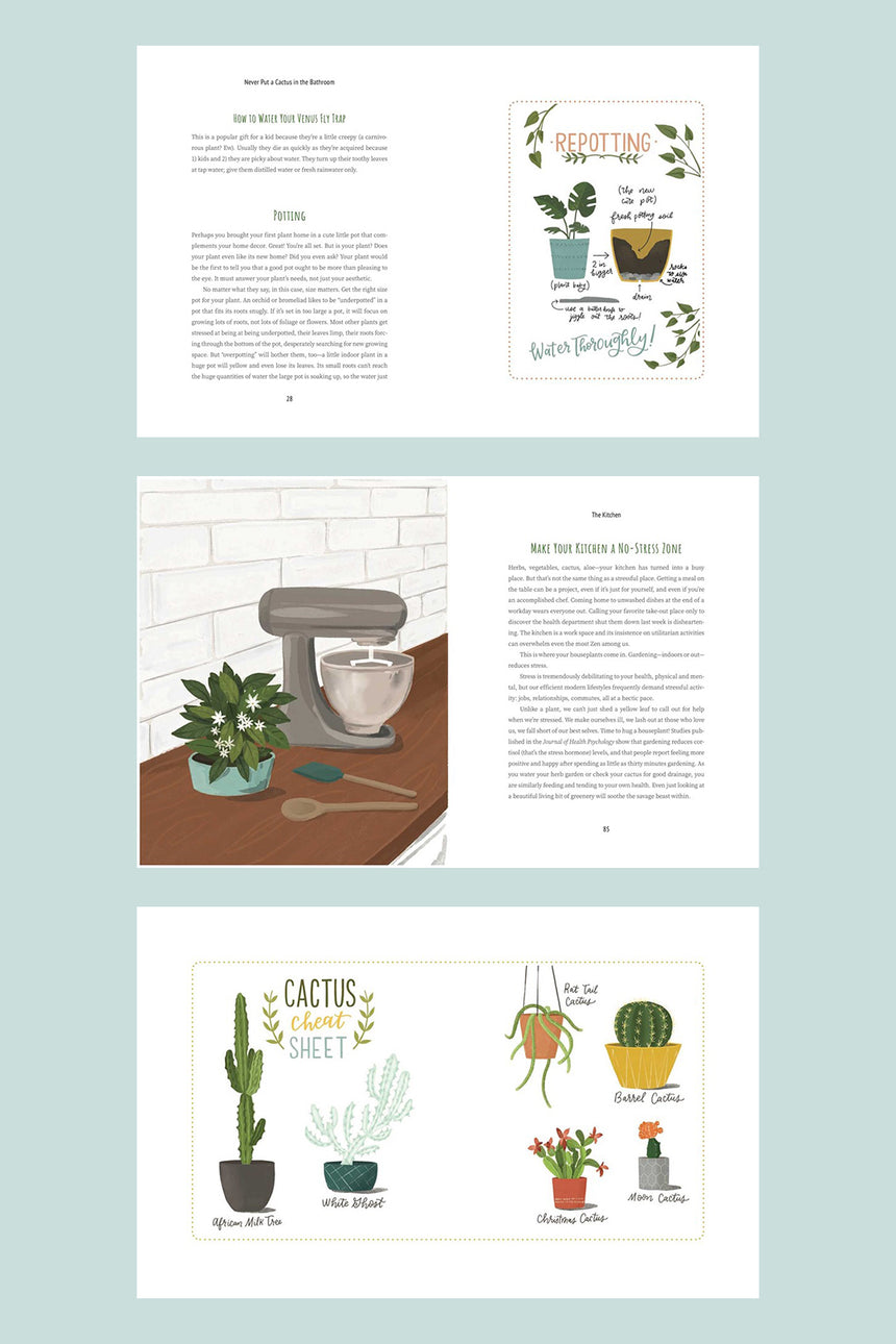 Never Put a Cactus in the Bathroom : A Room-by-Room Guide to Styling and Caring for Your Houseplants, by  Emily L. Hay Hinsdale & Illustrated by Loni Harris